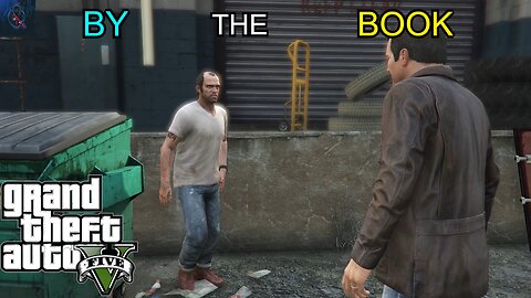 GTA 5 - Mission - By the Book