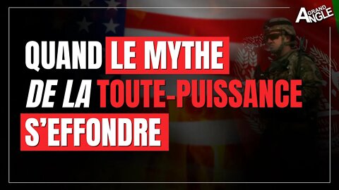 ⚔️USA/Afghanistan : la toute-puissance américaine n'est plus qu'un souvenir