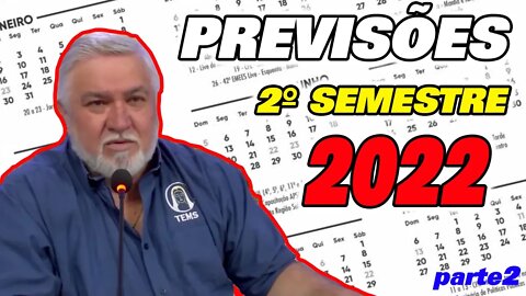 PREVISÕES PARA O 2° SEMESTRE | Com Gilberto Rissato TEMS Parte2