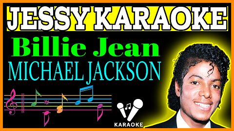 Michael Jackson - Billie Jean (Karaoke Version)