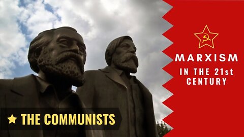 Marxism in the 21st Century