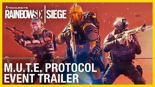 Rainbow Six Siege M U T E Protocol Reloaded Gameplay Trailer