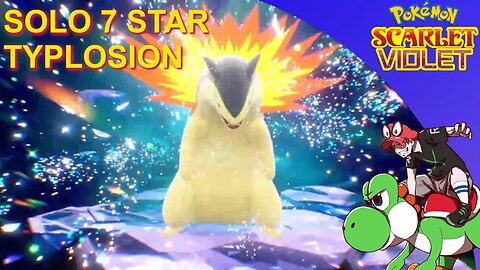 Solo 7⭐ Star Typhlosion Raid Pokemon Scarlet & Violet