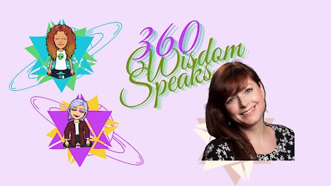 360 Wisdom Speaks Clips-Libby