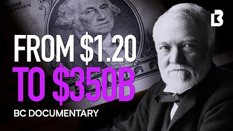 How Andrew Carnegie Became The Richest Man In The World