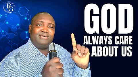 God Always Cares About Us | Hope From Above | Rinde Gbenro