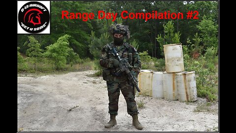 Range Day Compilation #2