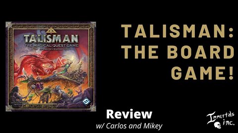 Talisman is a very UNIQUE Board Game