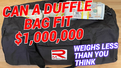 How Much Money Can You Put In A Duffel Bag