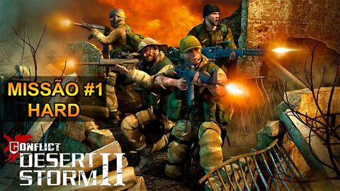 Conflict: Desert Storm 2 - [Missão 1 - Breakthrough] - Dificuldade HARD - 60 Fps - 1440p