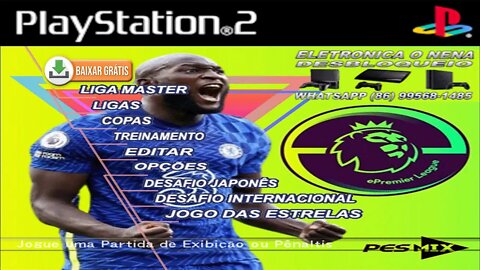 BOMBA PATCH WINNING ELEVEN 2022 PS2 ATUALIZADO OUTUBRO PREMIER LEAGUE SERIE A e B EDITOR PLAY MIX