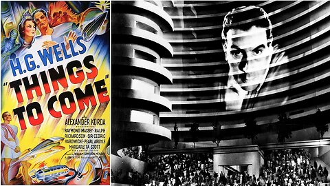 Things To Come [Daqui a Cem Anos], de H. G. Wells, 1936 (legendado)