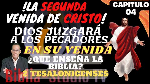 "DIOS JUZGARA A LOS PECADORES EN SU VENIDA"