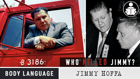 Body Language - Who Killed Jimmy Hoffa