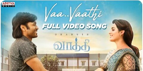 Vaa Vaathi Full Video Song | Vaathi Movie | Dhanush, Samyuktha | GV Prakash Kumar | Venky Atluri