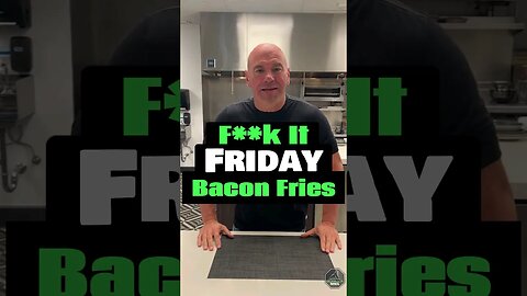 Dana White's F**k It Friday: Bacon Fries #shorts