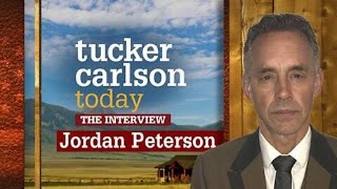 Tucker Carlson Today | JORDAN PETERSON (Full episode)