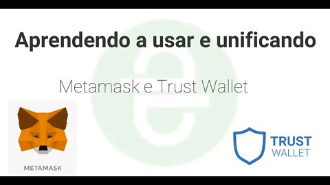 Dica - Utilizando a Metamask e a Trust Wallet