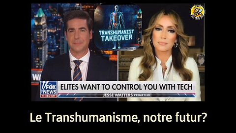 Le Transhumanisme, notre futur ?