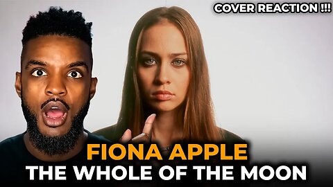 🎵 Fiona Apple cover of The Whole of the Moon REACTION