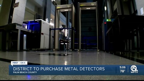 Palm Beach County School Board approves $2 million contract to order metal detectors for high schools