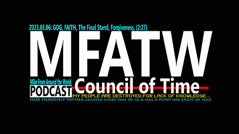 2023.03.06: Mike from COT, The Final Stand, Forgiveness, (2:27)