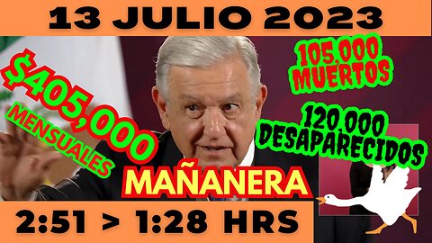 💩🐣👶 AMLITO | Mañanera *Jueves 13 de Julio 2023* | El gansito veloz 2:51 a 1:28.