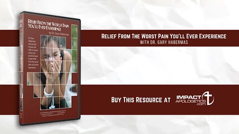 Relief from the worst pain you'll ever experience.