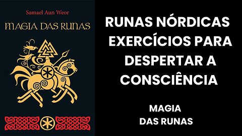 MAGIA DAS RUNAS - APRESENTAÇÃO