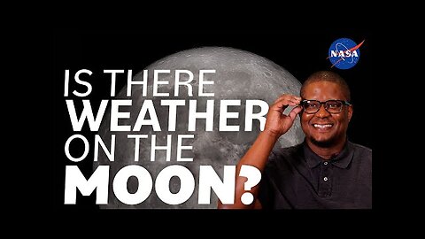 Is There Weather on the Moon_ We Asked a NASA Scientist