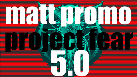 MATT PROMO - Project Fear 5.0 (19.12.21)