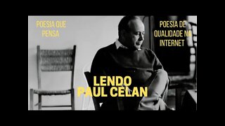 Poesia que Pensa − Lendo PAUL CELAN (parte 2)