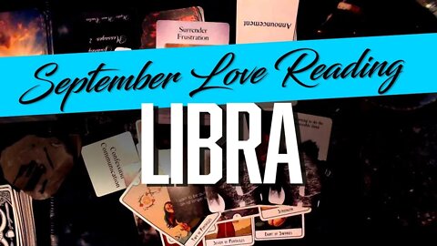 LIBRA♎ GIVE LOVE & SUPPORT AND THAT LOVE WILL RETURN 10X! | SEPTEMBER 2022 TAROT