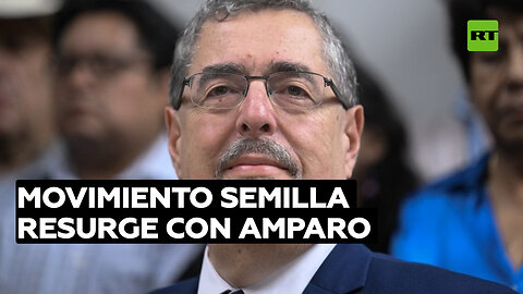 La Corte de Constitucionalidad de Guatemala falla a favor del partido Semilla