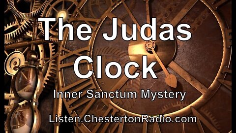 The Judas Clock - Inner Sanctum Mystery