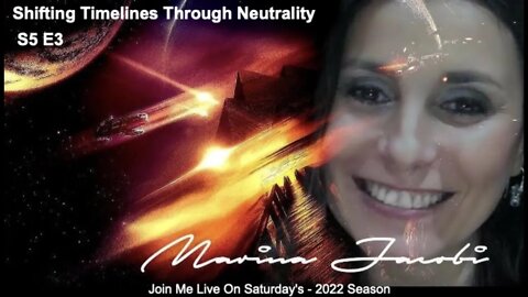 Marina Jacobi- Shifting Timelines Through Neutrality - S5 E3