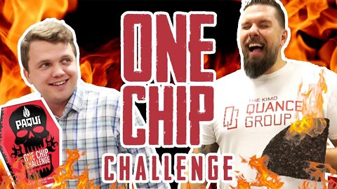 🔥ONE CHIP CHALLENGE GONE WRONG: DON'T DO IT ON AN EMPTY STOMACH🔥 | Kimo Quance