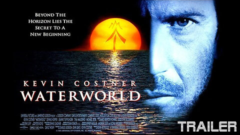 WATERWORLD - OFFICIAL TRAILER - 1995