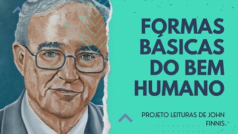 Capítulo 4: Formas básicas do bem humano