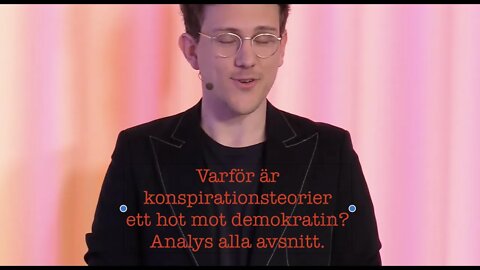 Analys av: Därför är konspirationsteorier ett hot mot demokratin. Hela serien (1-3)