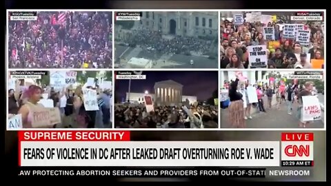 CNN Warns Of Far Right Violence After Roe V Wade Leak