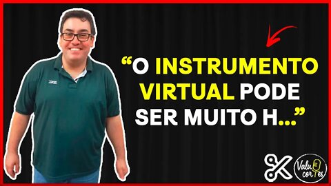 QUAL É MELHOR, INSTRUMENTO VIRTUAL OU FÍSICO? - VALUE CORTES