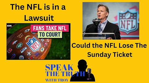 Episode 35: The NFL is in a Lawsuit Over Its Sunday Ticket Package