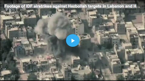 IDF airstrikes against Hezbollah targets in Lebanon and Hamas in the Gaza Strip