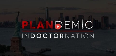 PLANDEMIC 2: INDOCTORNATION