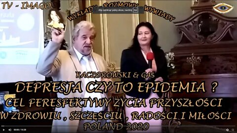 DEPRESJA CZY TO EPIDEMIA ? CEL I PERESPEKTYWY ŻYCIA W PRZYSZŁOŚCI W ZDROWIU I MIŁOŚCI /2020©TV IMAGO