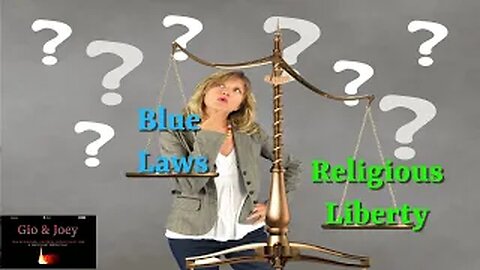 Blue Laws and Religious Freedom