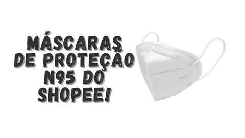 Mascaras de Proteção N95 PFF2 Baratas no Shopee!