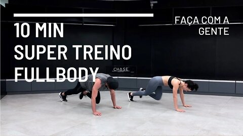 Super Treino FULLBODY 10 | Sem Equipamento | Faca em Casa com a gente