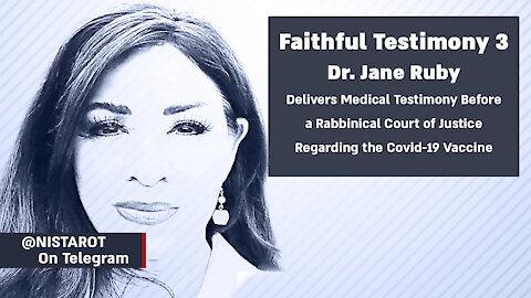 Faithful Testimony 3: Dr. Jane Ruby | @nistarot on Telegram